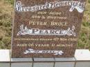 Peter Bruce PEARCE, son brother, accidentally killed 4 Nov 1982 aged 26 years 11 months; Goomeri cemetery, Kilkivan Shire 