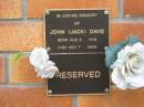 
John (Jack) DAVIS,
born 9 Aug 1918,
died 7 Dec 2005;
Goomeri cemetery, Kilkivan Shire
