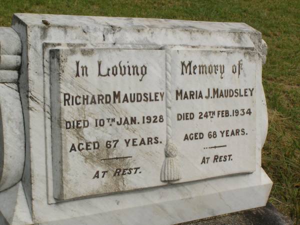 Richard MAUDSLEY,  | died 10 Jan 1928 aged 67 years;  | Maria J. MAUDSLEY,  | died 24 Feb 1934 aged 68 years;  | Goomeri cemetery, Kilkivan Shire  | 