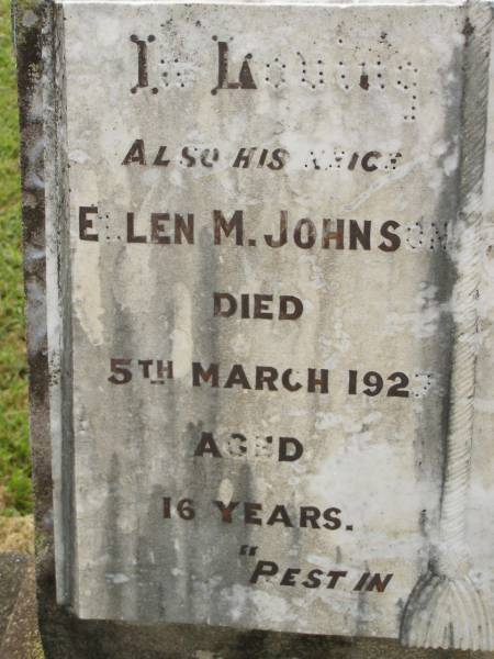 Ellen M. JOHNS,  | niece,  | died 5 March 1927 aged 16 years;  | Jas. (Lan) GOAN,  | died 14 Dec 1928 aged 50 years;  | Goomeri cemetery, Kilkivan Shire  | 