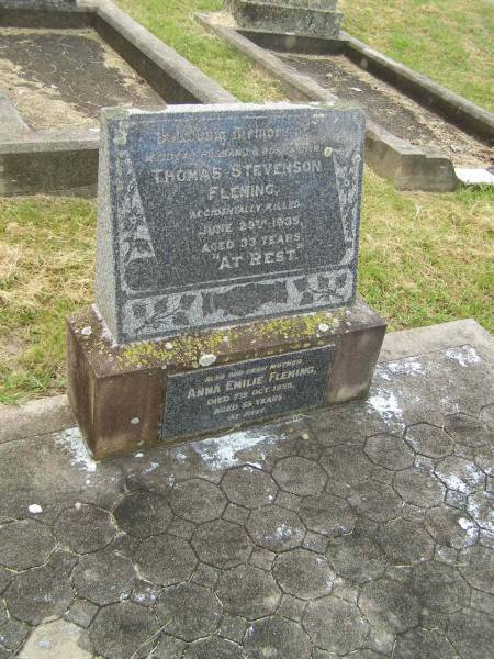 Thomas Stevenson FLEMING,  | husband father,  | accidentally killed 29 June 1935 aged 33 years;  | Anna Emilie FLEMING,  | mother,  | died 7 Oct 1955 aged 55 years;  | Goomeri cemetery, Kilkivan Shire  | 