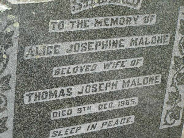 Alice Josephine MALONE,  | wife of Thomas Joseph MALONE,  | died 9 Dec 1955;  | Goomeri cemetery, Kilkivan Shire  | 