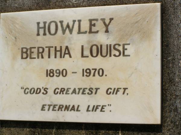 Bertha Louise HOWLEY,  | 1890 - 1970;  | Goomeri cemetery, Kilkivan Shire  | 