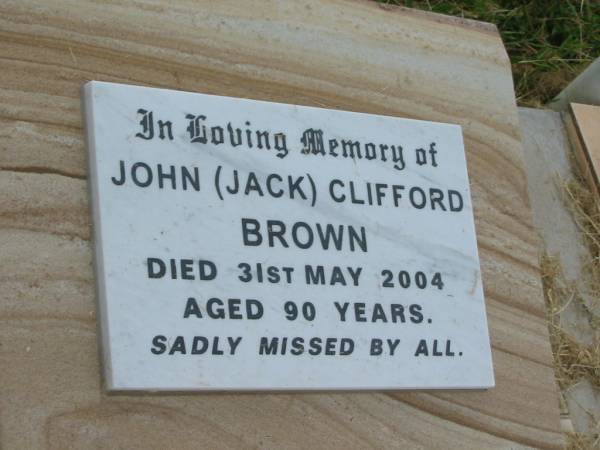 John (Jack) Clifford BROWN,  | died 31 May 2004 aged 90 years;  | Goomeri cemetery, Kilkivan Shire  | 