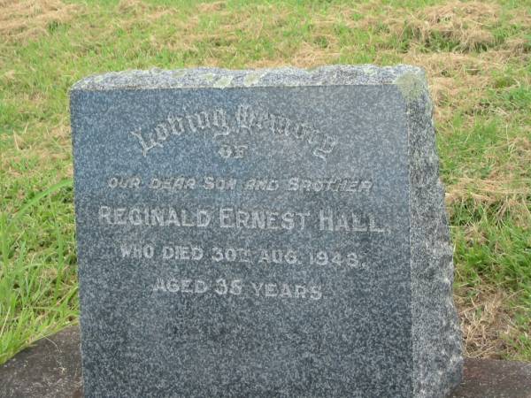 Reginald Ernest HALL,  | died 30 Aug 1948 aged 35 years,  | son brother;  | Goomeri cemetery, Kilkivan Shire  | 