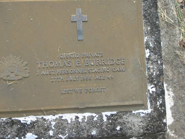 Thomas E. BURRIDGE,  | died 27 July 1955 aged 49 years;  | Goomeri cemetery, Kilkivan Shire  | 