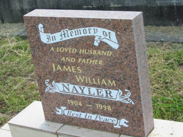 James William NAYLER,  | husband father,  | 1904 - 1998;  | Goomeri cemetery, Kilkivan Shire  | 