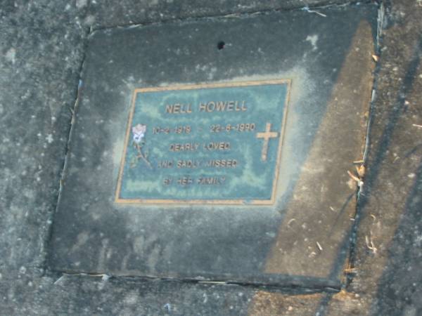 Nell HOWELL,  | 10-2-1919 - 22-6-1990;  | Grandchester Cemetery, Ipswich  | 