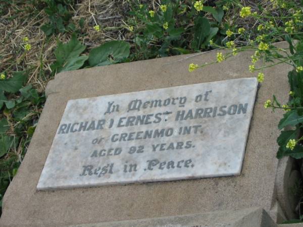 Richard Ernest HARRISON,  | of Greenmount,  | aged 92 years;  | Greenmount cemetery, Cambooya Shire  | 