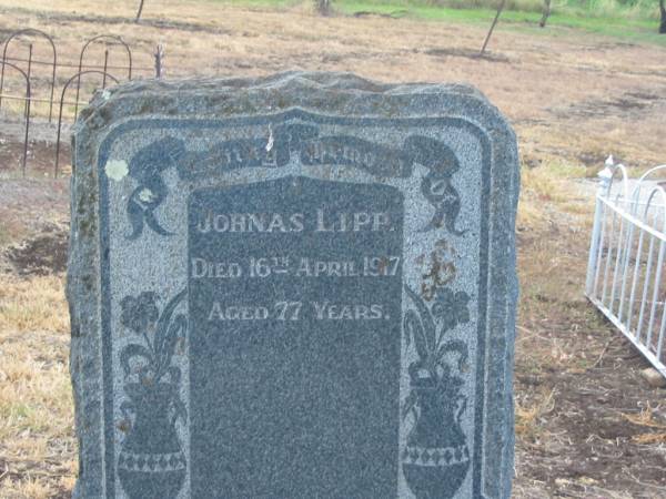 Johnas LIPP,  | died 16 April 1917 aged 77 years;  | Greenmount cemetery, Cambooya Shire  | 