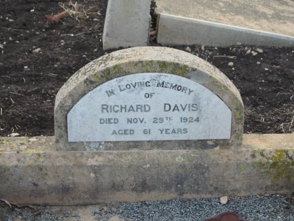 Richard DAVIS,  | died 29 Nov 1924 aged 61 years;  | Greenmount cemetery, Cambooya Shire  | 