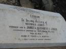 
Reginald James,
youngest son of James & Elizabeth F. LEMON,
accidentally drowned Kings Creek Pilton
20 Feb 1916 aged 17 years 4 months;
Elizabeth Forbes,
wife of James LEMON,
died 22 Jan 1924 aged 55 years;
Greenmount cemetery, Cambooya Shire
