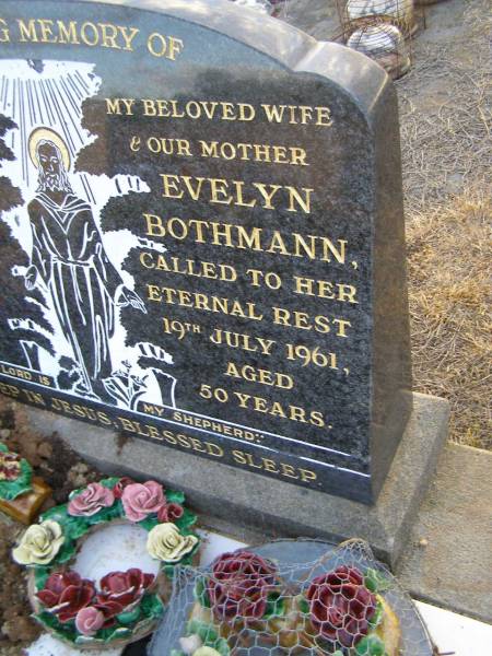 Evelyn BOTHMANN,  | wife mother,  | died 19 July 1961 aged 50 years;  | Greenwood St Pauls Lutheran cemetery, Rosalie Shire  | 