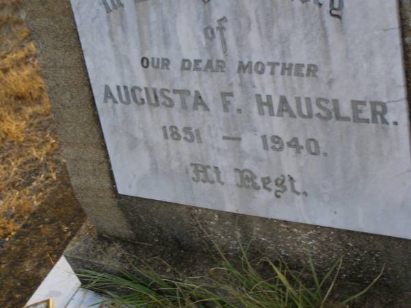 Augusta F. HAUSLER,  | mother,  | 1851 - 1940;  | Greenwood St Pauls Lutheran cemetery, Rosalie Shire  | 