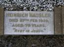 Heinrich HAUSLER, died 27 Feb 1929 aged 78 years; Greenwood St Pauls Lutheran cemetery, Rosalie Shire 
