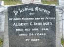 Albert C IMBERGER
15 Aug 1949
aged 54
St Matthews (Anglican) Grovely, Brisbane