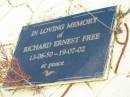 
Richard Ernest FREE
13-6-50 to 19-7-02

St Matthews (Anglican) Grovely, Brisbane


