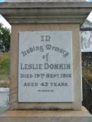 
Leslie DONKIN
19 Sep 1916
aged 42

St Matthews (Anglican) Grovely, Brisbane
