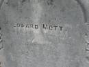 
Edward MOTT
28 Aug 1900
aged 93

St Matthews (Anglican) Grovely, Brisbane
