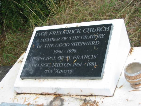 Ivor Frederick CHURCH  | (Principal St Francis College Milton 1951-1981)  |   | St Matthew's (Anglican) Grovely, Brisbane  | 
