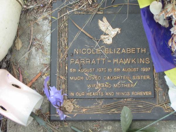 Nicole Elizabeth PARRATT-HAWKINS  | b: 5 Aug 1970, d: 5 Aug 1997  | Haigslea Lawn Cemetery, Ipswich  | 
