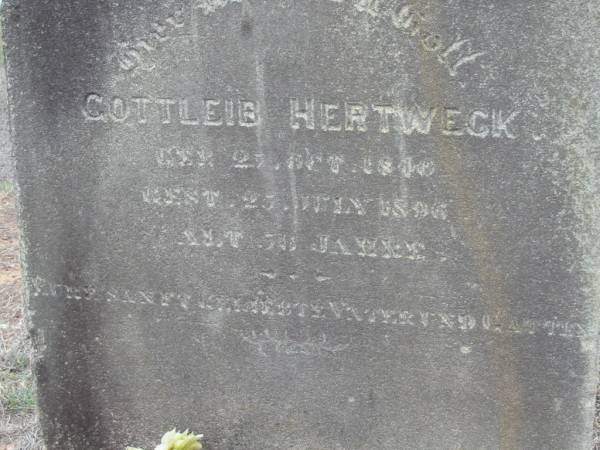 Gottleib HERTWECK  | b: 25 Oct 1846?, d: 25 Jul 1896 aged 50?  | Haigslea Lawn Cemetery, Ipswich  | 