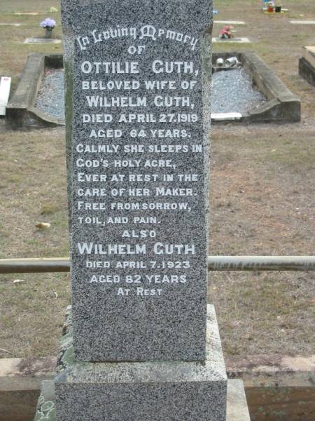 Ottilie GUTH  | (wife of Wilhelm GUTH)  | 27 Apr 1919, aged 64  | Wilhelm GUTH  | 7 Apr 1923, aged 82  | Augusta KUBLER  | 4 Mar 1942, aged 79  | Haigslea Lawn Cemetery, Ipswich  | 