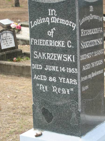 Hermann F A SAKRZEWSKI  | 25 Sep 1937, aged 76  | Erich H SAKRZEWSKI  | b: 1905, d: 1929  | Friedericke C SAKRZEWSKI  | 14 Jun 1953, aged 86  | Haigslea Lawn Cemetery, Ipswich  | 