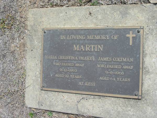 Maria Christina (Mary) MARTIN  | 9 Dec 1993, aged 92  | James Coltman MARTIN  | 9 Aug 1968, aged 64  | Haigslea Lawn Cemetery, Ipswich  | 