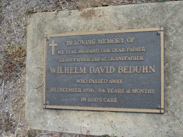 Wilhelm David BEDUHN  | 20 Dec 1996, aged 84 years 11 months  | Haigslea Lawn Cemetery, Ipswich  | 