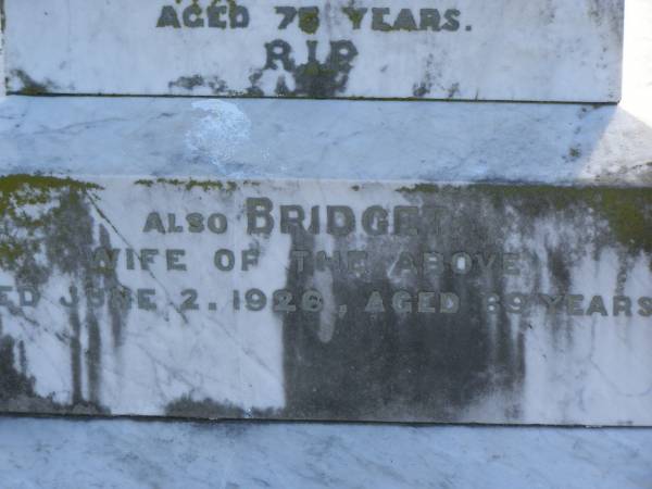 Patrick KINNANE  | d: 29 Nov 1921, aged 75  | (wife) Bridget (KINNANE)  | d: 2 Jun 1926, aged 69  | Patrick William KINNANE  | d: 23 Jan 1945, aged 58  | Harrisville Cemetery - Scenic Rim Regional Council  |   | 