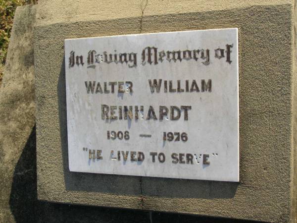 Walter William REINHARDT  | b: 1908, d: 1976  | Harrisville Cemetery - Scenic Rim Regional Council  |   | 