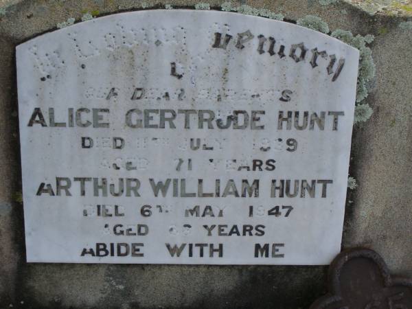 Alice Gertrude HUNT  | d: 11 Jul 1939, aged 71  | Arthur William HUNT  | d: 6 May 1947, aged 86  | Harrisville Cemetery - Scenic Rim Regional Council  | 