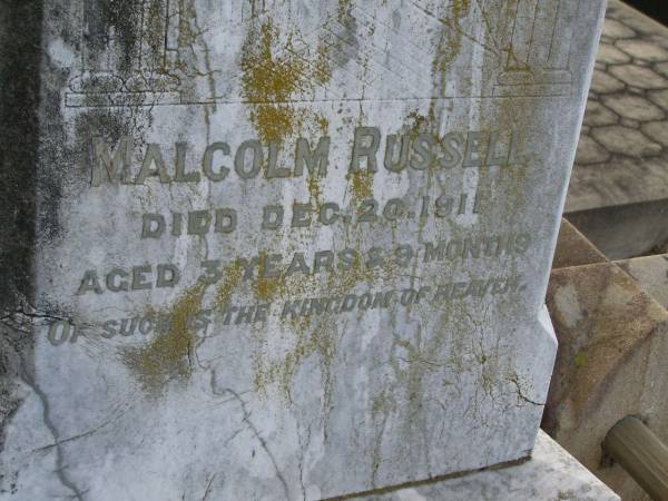 Malcolm RUSSELL  | d: 20 Dec 1911, aged 3 years 9 months  | Harrisville Cemetery - Scenic Rim Regional Council  | 