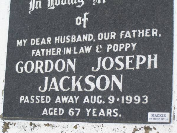 Gordon Joseph JACKSON  | d: 9 Aug 1993, aged 67  | Harrisville Cemetery - Scenic Rim Regional Council  | 