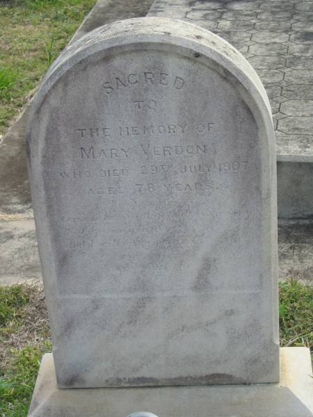 Mary VERDON  | d: 29 Jul 1907, aged 78  | Harrisville Cemetery - Scenic Rim Regional Council  |   | 