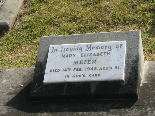 Mary Elizabeth MEIER  | d: 14 Feb 1945, aged 51  | Harrisville Cemetery - Scenic Rim Regional Council  |   | 