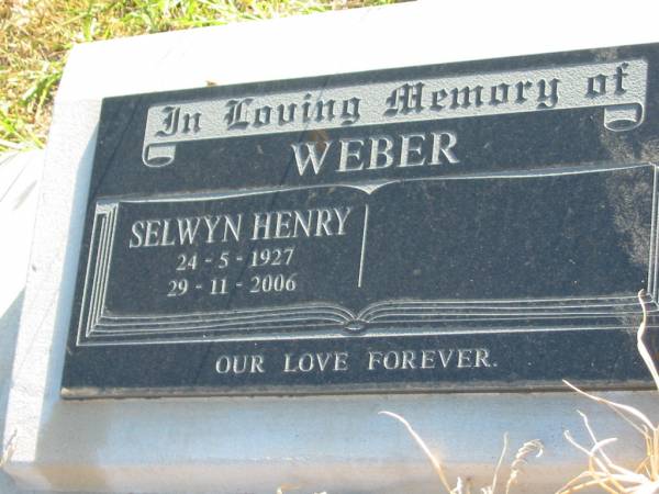Selwyn Henry WEBER  | b: 24 May 1927, d: 29 Nov 2006  | Harrisville Cemetery - Scenic Rim Regional Council  |   | 