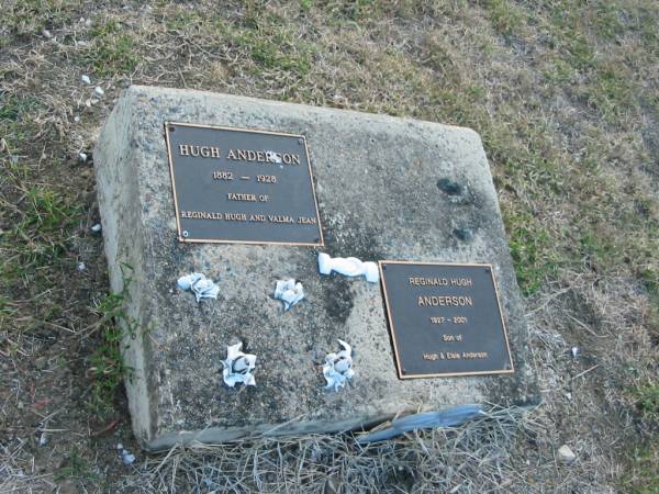 Hugh ANDERSON  | 1882 - 1928  | father of Reginald Hugh and Valma Jean  |   | Reginald Hugh ANDERSON  | 1927 - 2001  | son of Hugh and Elsie ANDERSON  |   | Harrisville Cemetery - Scenic Rim Regional Council  | 