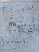 
Edward OAKHILL
d: 15 Mar 1926, aged 64
Sarah OAKHILL
d: 31 Mar 1947, aged 85
Harrisville Cemetery - Scenic Rim Regional Council
