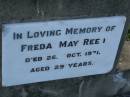 Freda May REED d: 26 Oct 1931, aged 29 George William REED 26 Jul 1923, aged 18 Harrisville Cemetery - Scenic Rim Regional Council 