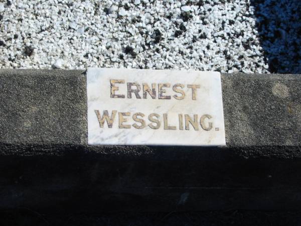 Ernest WESSLING;  | St Paul's Lutheran Cemetery, Hatton Vale, Laidley Shire  | 
