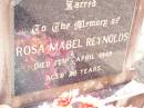 
Rosa Mabel REYNOLDS,
died 17 April 1948 aged 28 years;
Helidon Catholic cemetery, Gatton Shire
