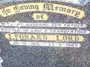 
Leonard LORD,
husband father father-in-law grandfather,
20-10-1919 - 23-5-1985;
Helidon Catholic cemetery, Gatton Shire

