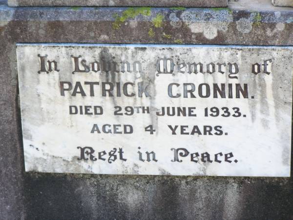 Charles J. GUNNE (Joe),  | died 23 July 1917 aged 25 years;  | Catherine GUNNE,  | died 21 April 1928 aged 66 years;  | Charles GUNNE,  | died 3 Jan 1936 aged 72 years;  | Patrick CRONIN (Paddie),  | died 29 June 1933 aged 4 years;  | Catherine CRONIN (Katie),  | died 11 Nov 1932 aged 37 years;  | Helidon Catholic cemetery, Gatton Shire  |   | 