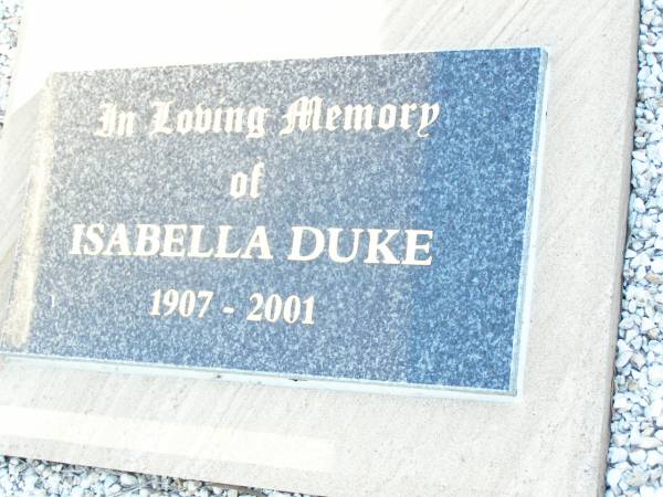 Samuel DUKE, husband father,  | died 17 Mar 1947 aged 65 years;  | Jacob Chaille DUKE,  | 1903 - 1987;  | Isabella DUKE,  | 1907 - 2001;  | Helidon Catholic cemetery, Gatton Shire  | 