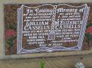 William CASSELLS,
husband father grandfather,
died 11 May 1979 aged 65 years,
born 1913 Kirkconnel Scotland;
M. Elizabeth CASSELLS,
wife mother grandmother,
born 26 Aug 1920 died 9 Mar 2001 aged 80 years;
great-grandparents;
Helidon General cemetery, Gatton Shire