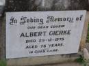 
Albert GIERKE,
cousin,
died 29-12-1975 aged 75 years;
Helidon General cemetery, Gatton Shire
