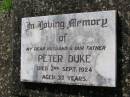 Peter DUKE, husband father, died 2 Sept 1924 aged 37 years; Helidon General cemetery, Gatton Shire 