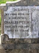 
Charles PETERS,
husband father,
died 28 Feb 1937 aged 60 years;
Helidon General cemetery, Gatton Shire
